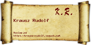 Krausz Rudolf névjegykártya
